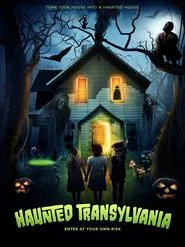 Haunted Transylvania movie poster