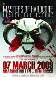 Poster do filme Masters of Hardcore design the future
