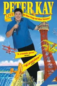 Peter Kay: Live at the Top of the Tower movie poster
