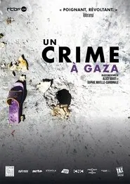 Un crime à Gaza movie poster