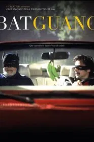 Batguano movie poster