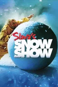 Slava's Snowshow movie poster