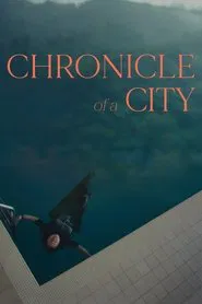 Chronicle of a City movie poster