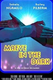 Maeve in the Dark movie poster