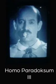 Homo Paradoksum III movie poster