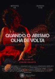 Quando o abismo olha de volta movie poster