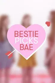 Poster da série Bestie Picks Bae