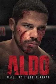 Aldo: Mais Forte que o Mundo tv show poster