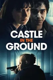 Castle in the Ground movie poster