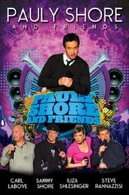 Pauly Shore & Friends movie poster