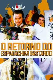 Poster do filme O Retorno do Espadachim Bastardo