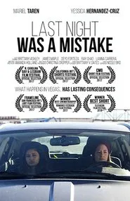 Last Night Was a Mistake movie poster