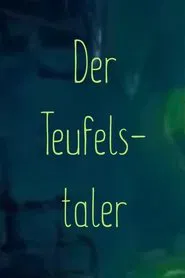 Der Teufelstaler movie poster