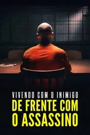 Poster da série Vivendo com o Inimigo: De Frente com o Assassino