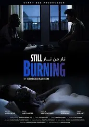 Still Burning movie poster