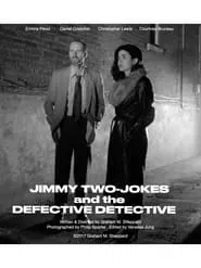 Jimmy Two-Jokes and the Defective Detective movie poster
