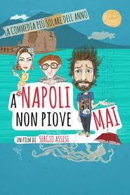 A Napoli non piove mai movie poster