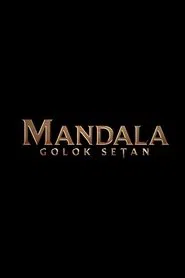 Mandala: Golok Setan movie poster