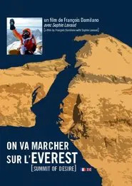 On va marcher sur l’Everest movie poster