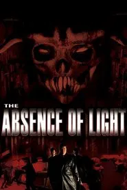 Poster do filme The Absence of Light