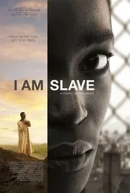 I Am Slave movie poster
