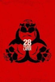 28 Years Later movie poster