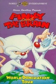 Pinky & the Brain: World Domination Tour movie poster