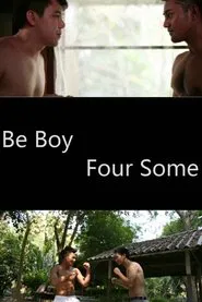 Be Boy Four Some movie poster