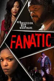 Fanatic movie poster