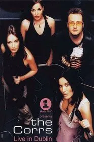 The Corrs Live from Dublin movie poster
