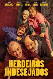 Poster do filme Herdeiros Indesejados