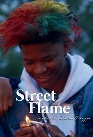 Street Flame movie poster