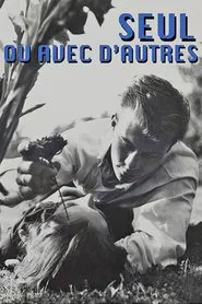 Alone or with Others movie poster