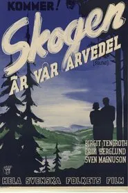 Poster do filme Skogen är vår arvedel