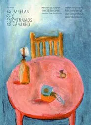 As janelas que encontramos no caminho movie poster