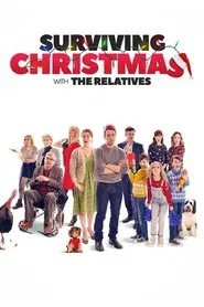 Surviving Christmas with the Relatives movie poster