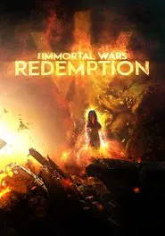 Poster do filme The Immortal Wars: Redemption