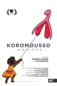 Koromousso, Big Sister movie poster