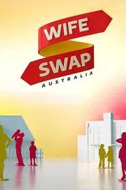 Wife Swap Australia tv show poster