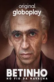 Betinho: No Fio da Navalha tv show poster