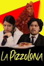 La Pizzolona movie poster