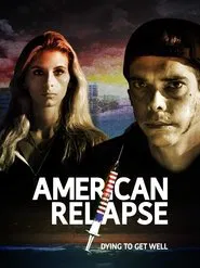 American Relapse movie poster