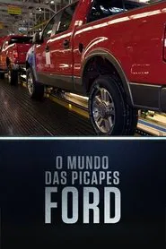Poster do filme O Mundo das Picapes Ford
