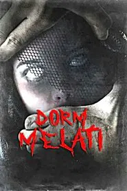 Dorm Melati movie poster