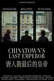 Chinatown's Last Emperor movie poster
