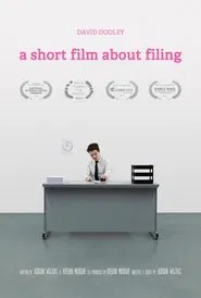 A Short Film About Filing movie poster