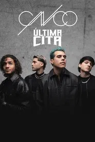 CNCO: Última cita movie poster