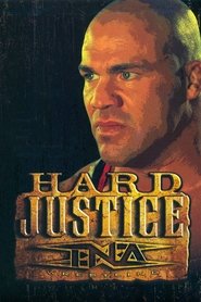 TNA Hard Justice 2007 movie poster