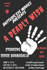 A Deadly Wish movie poster
