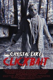 We Spent Friday the 13th at Crystal Lake - NOT CLICKBAIT movie poster